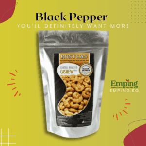 Halal-Certified bag of black pepper-coated roasted cashew nuts with text saying, "You'll Definitely Want More. | Emping SG